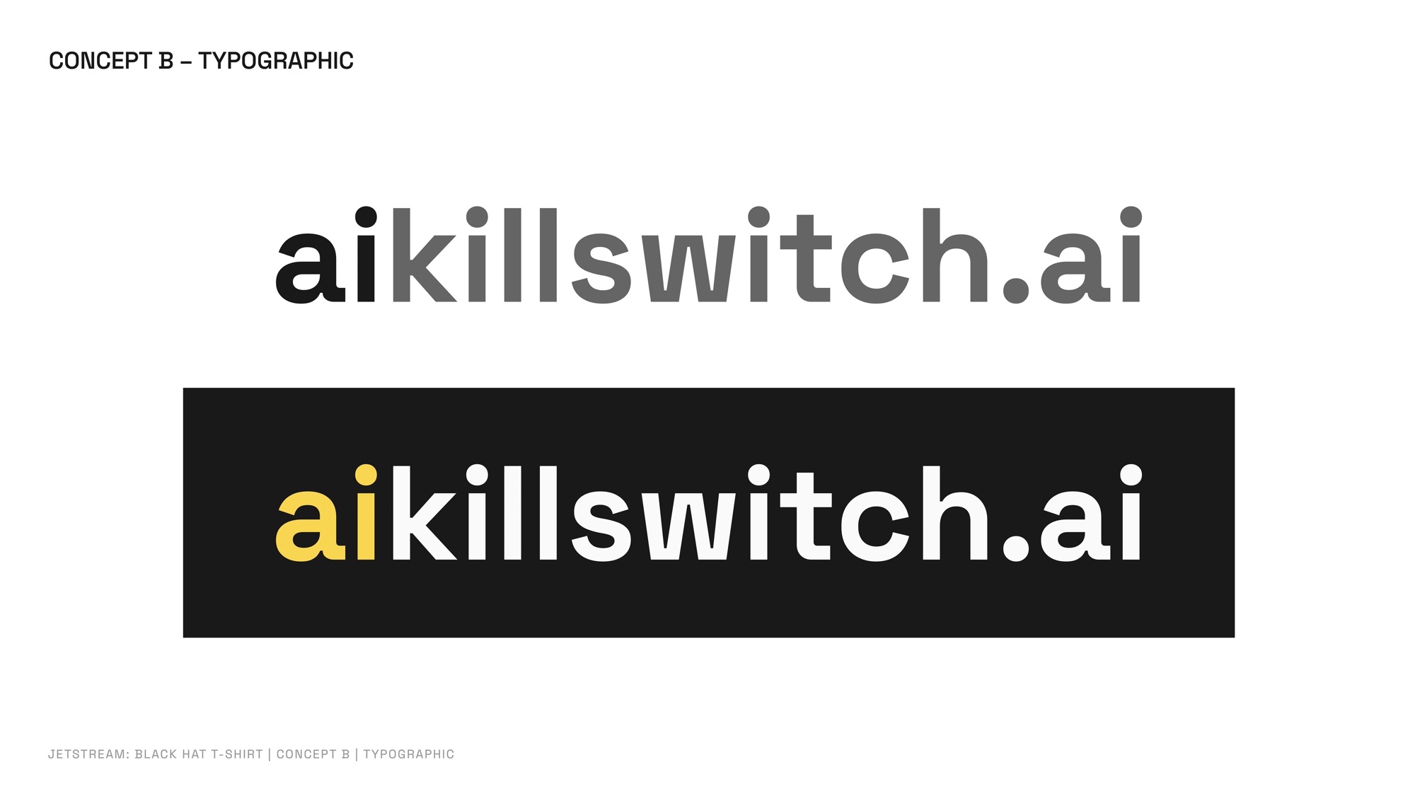 Concept B: aikillswitch.ai typographic lockup